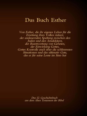 cover image of Das Buch Esther, das 12. Geschichtsbuch aus dem Alten Testament der Bibel